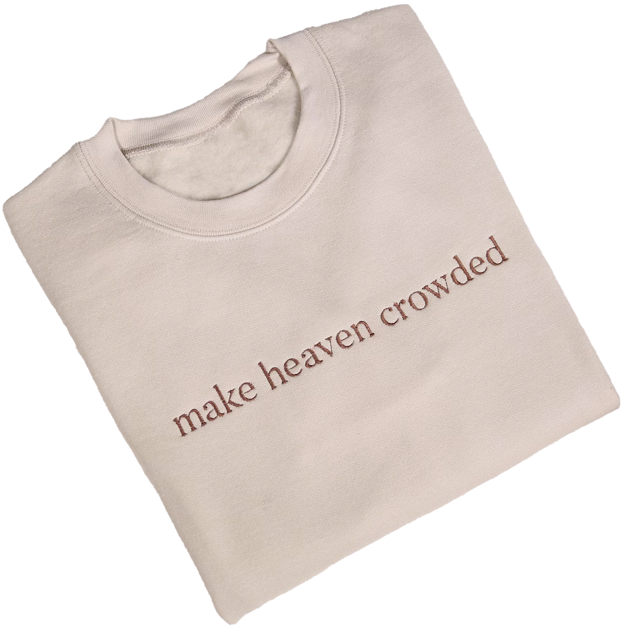 Embroidered Make Heaven Crowded Sweatshirt